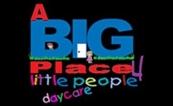A Big Place 4 Little People Daycare