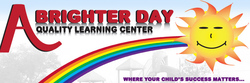 A Brighter Day Quality Learning Center